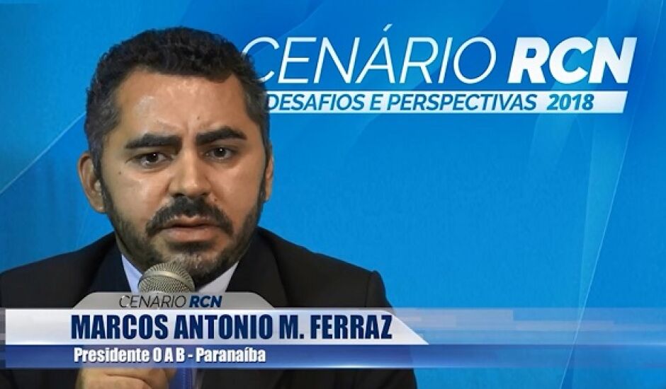 Marcos Ferraz, presidente da OAB-Paranaíba, em entrevista ao Cenário RCN
